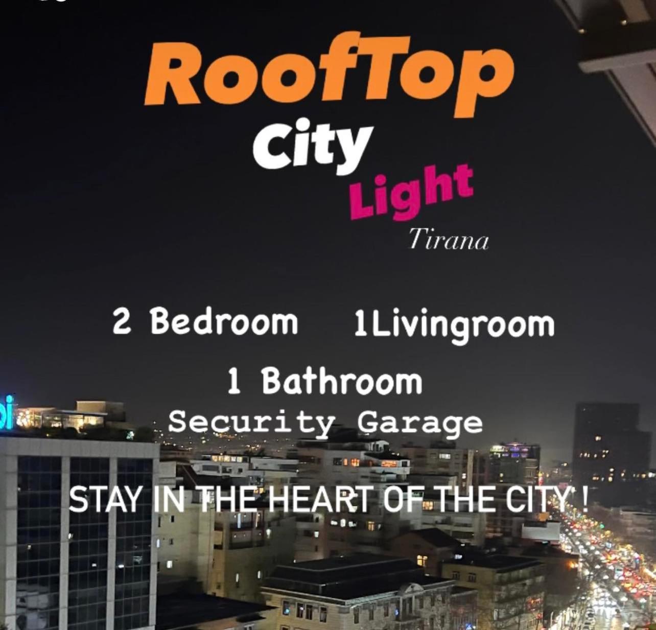 Rooftop City Light Tirana Exteriör bild