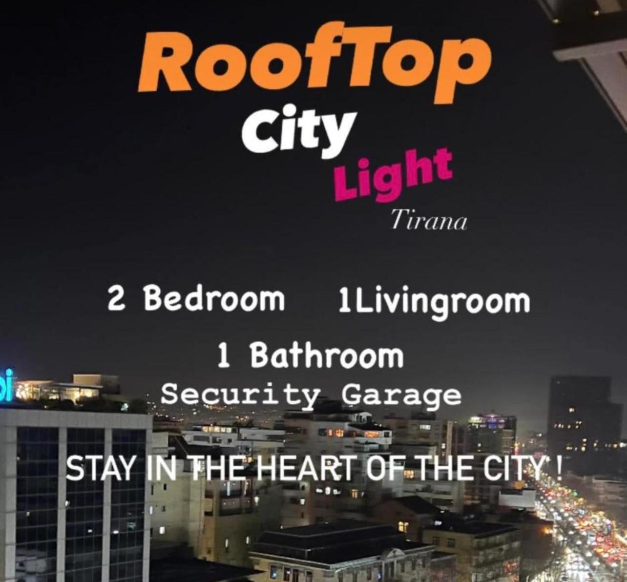 Rooftop City Light Tirana Exteriör bild